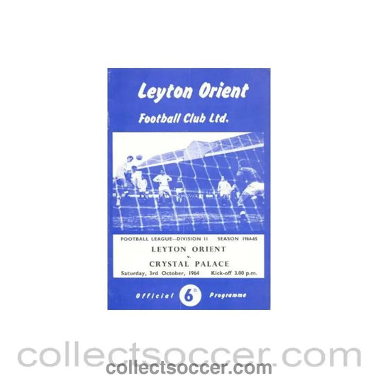 1964 - Leyton Orient v Crystal Palace official programme 03/10/1964 Football League - Collect Soccer