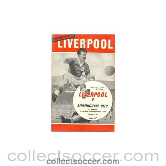 1964 - Liverpool v Birmingham City official programme 22/02/1964 - Collect Soccer