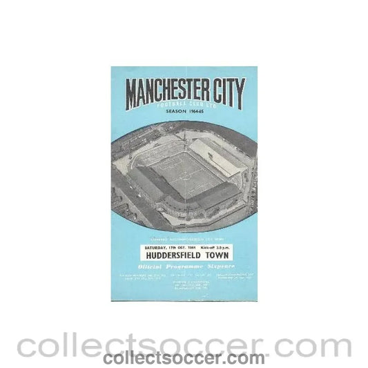 1964 - Manchester City v Huddersfield Town official programme 17/10/1964 Football League - Collect Soccer