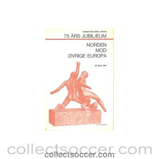 1964 Norden v Ovrige Europa official programme 20/05/1964 - Collect Soccer