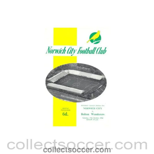 1964 - Norwich City v Bolton Wanderers official programme 17/10/1964 Football League - Collect Soccer