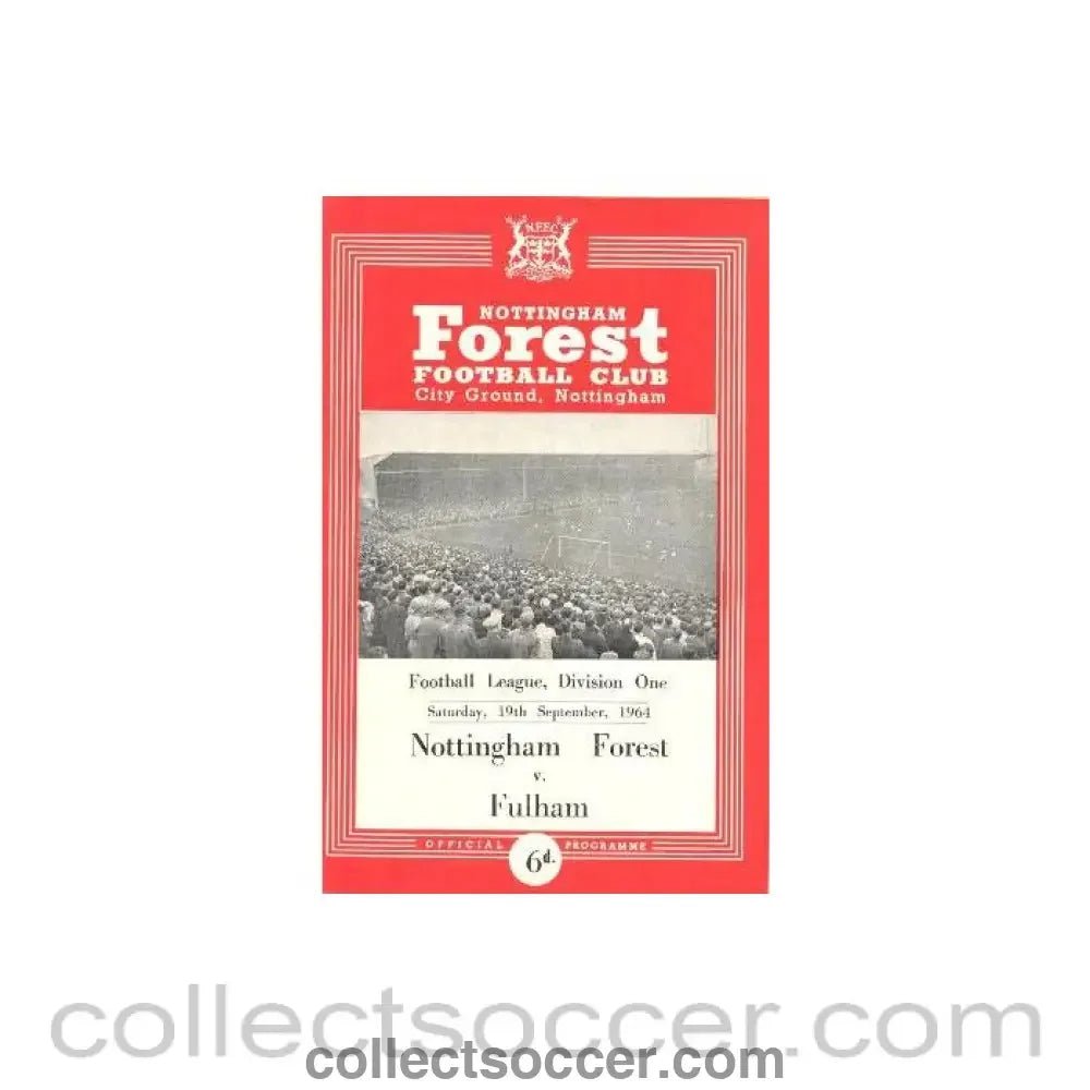 1964 - Nottingham Forest v Fulham official programme 19/09/1964 - Collect Soccer