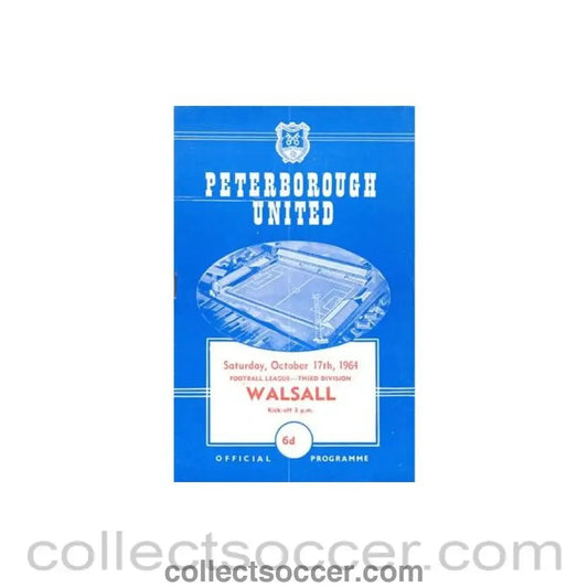 1964 - Peterborough United v Walsall official programme 17/10/1964 Football League - Collect Soccer