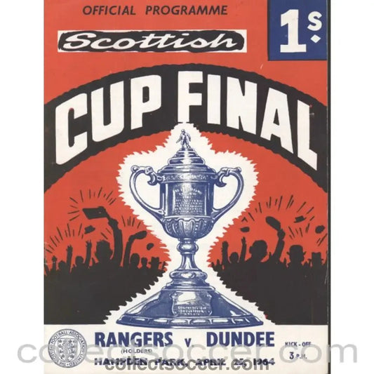 1964 Scottish Cup Final Rangers v Dundee Official Football Programme - Collect Soccer