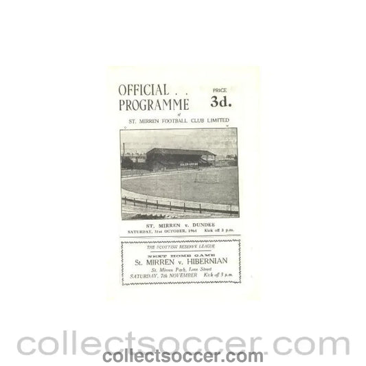 1964 - St. Mirren v Dundee official programme 31/10/1964 - Collect Soccer