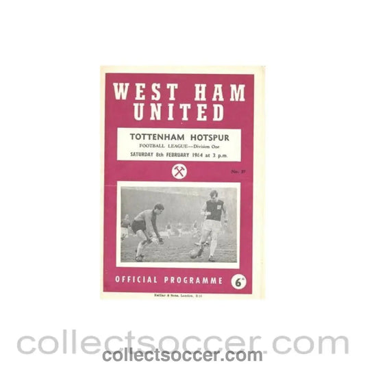 1964 - West Ham United v Tottenham Hotspur official programme 08/02/1964 Football League - Collect Soccer
