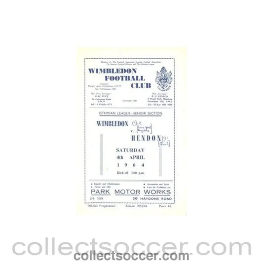 1964 - Wimbledon v Hendon official programme 04/04/1964 - Collect Soccer