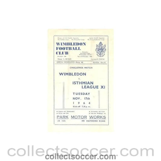 1964 - Wimbledon v Isthmian League XI official programme 17/11/1964 - Collect Soccer