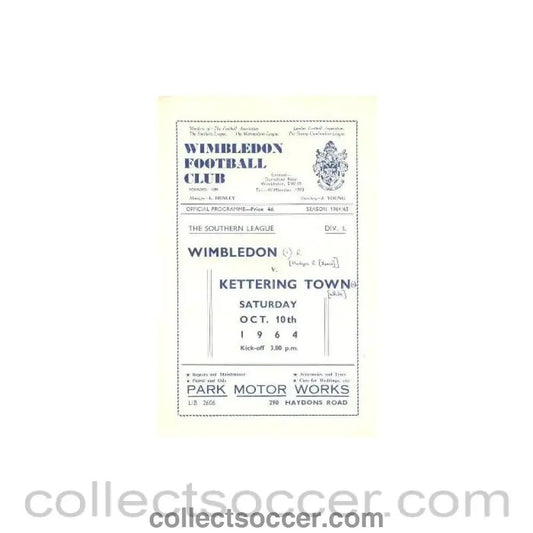 1964 - Wimbledon v Kettering Town official programme 07/11/1964 - Collect Soccer