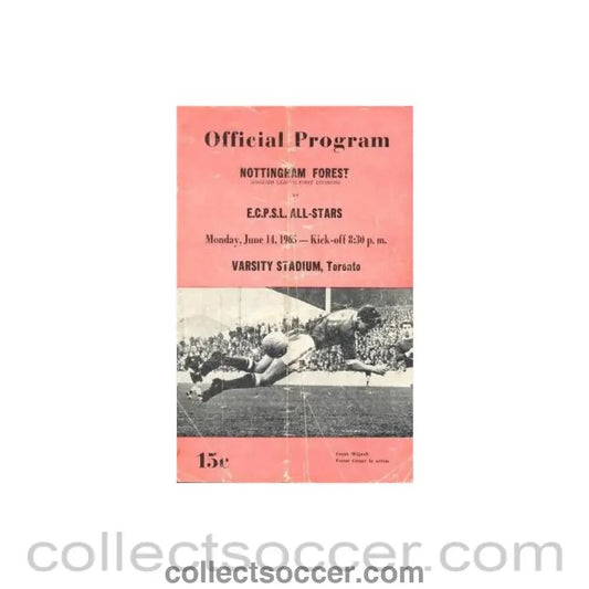 1965 - E.C.P.S.L. All - Stars v Nottingham Forest official programme 14/06/1965 in Toronto - Collect Soccer