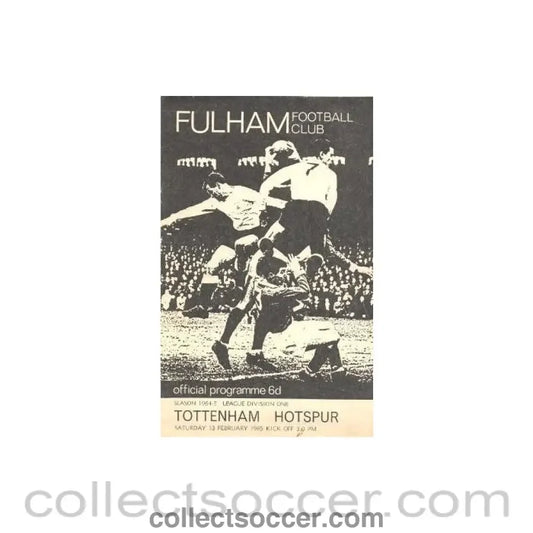1965 - Fulham v Tottenham Hotspur official programme 13/02/1965 Football League - Collect Soccer