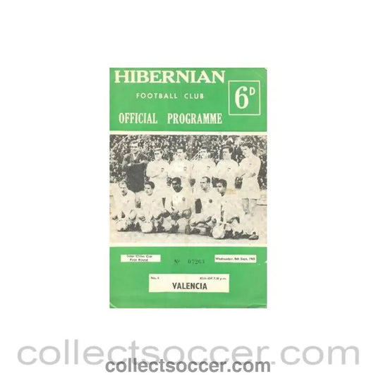 1965 - Hibernian v Valencia official programme 08/09/1965 - Collect Soccer