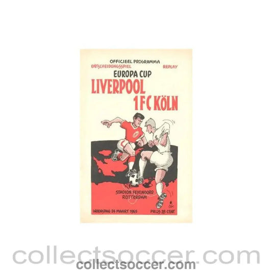 1965 - Liverpool v Cologne official programme 24/03/1965 European Cup Quarter Final Replay - Collect Soccer