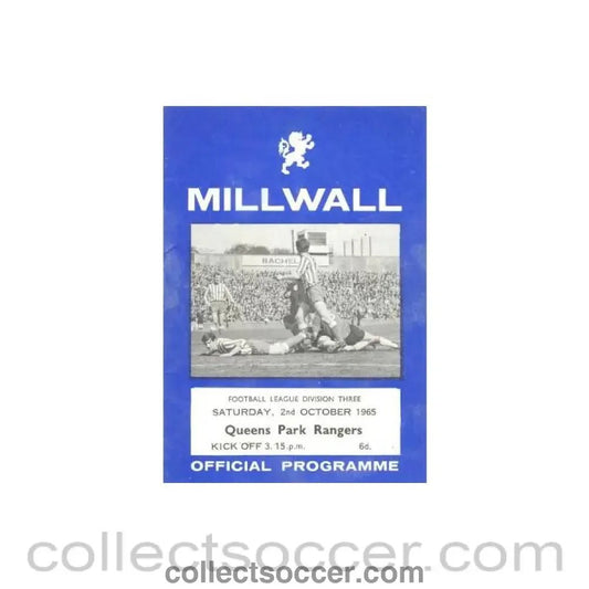 1965 - Millwall v Queen's Park Rangers official programme 02/10/1965 Football League - Collect Soccer