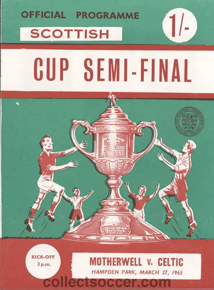 1965 Scottish Cup Semi Final Motherwell v Celtic Official Programme