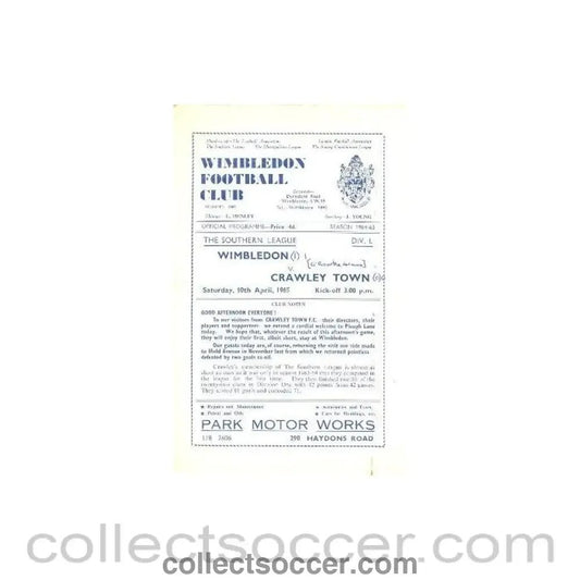 1965 - Wimbledon v Crawley Town official programme 10/04/1965 - Collect Soccer