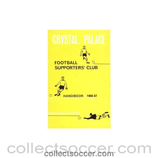 1966 - Crystal Palace Supporters’ Club Handbook 1966-67