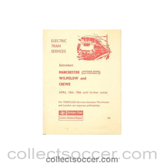 1966 - Electric Train Services Manchester-Wilmslow-Crewe 18/04/1966 - Collect Soccer