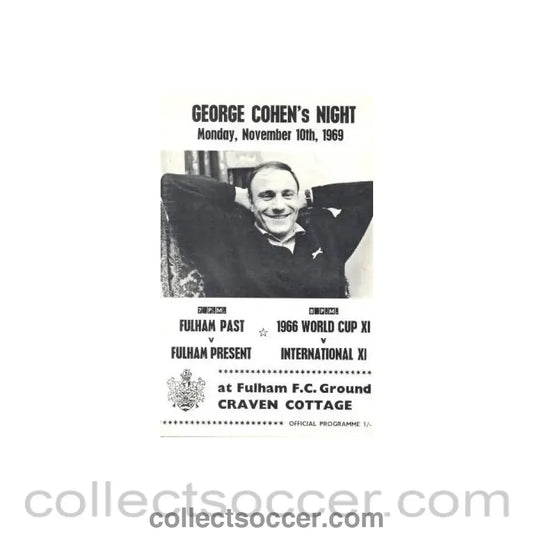 1966 - Fulham Past v Fulham Present and 1966 World Cup XI v International XI official programme 10/11/1969 - Collect Soccer