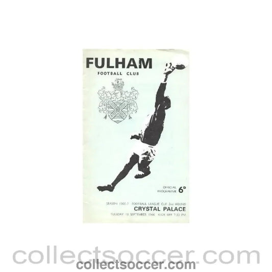 1966 - Fulham v Crystal Palace official programme 13/09/1966 - Collect Soccer