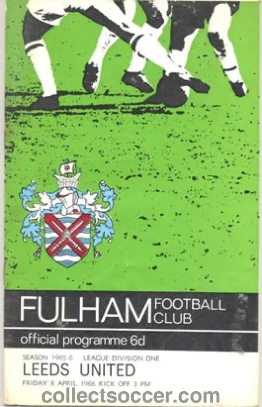 1966 - Fulham v Leeds United official programme 08/04/1966 - Collect Soccer