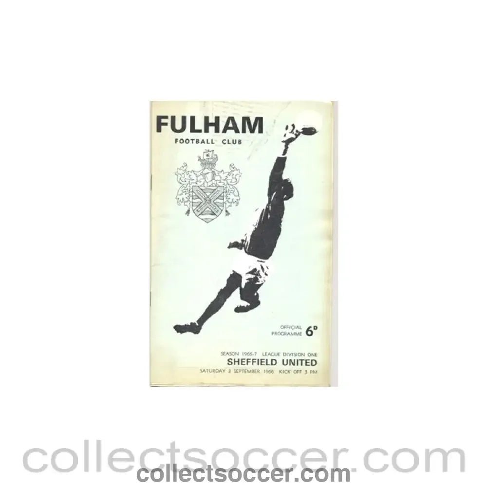 1966 - Fulham v Sheffield United official programme 03/09/1966 - Collect Soccer