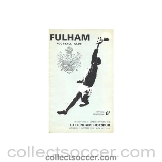 1966 - Fulham v Tottenham Hotspur official programme 01/10/1966 Football League - Collect Soccer