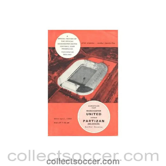 1966 - Manchester United v Partizan, Belgrade official programme 20/04/1966 - Collect Soccer