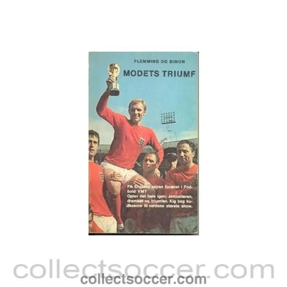 1966 - Modets Triumf book abour Englad’s World Cup triumph in 1966