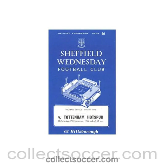 1966 - Sheffield Wednesday v Tottenham Hotspur official programme 19/11/1966 Football League - Collect Soccer