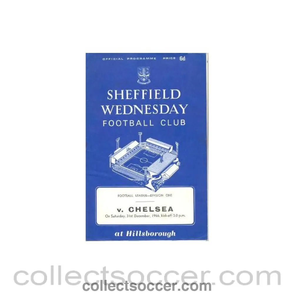 1966 - Sheffield Wednesday vChelsea official programme 31/12/1966 - Collect Soccer