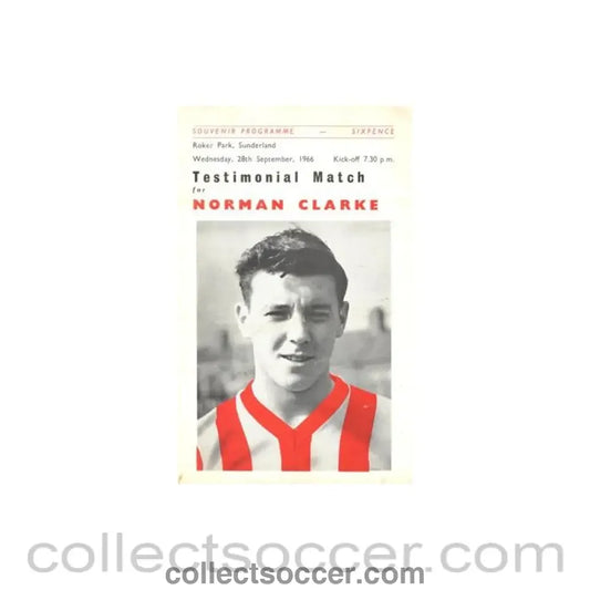 1966 - Sunderland v Charlton XI official programme 28/09/1966 Norman Clarke Testimonial Match