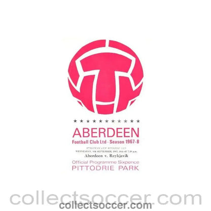 1967 - Aberdeen v Reykjavik official programme 06/09/1967 - Collect Soccer