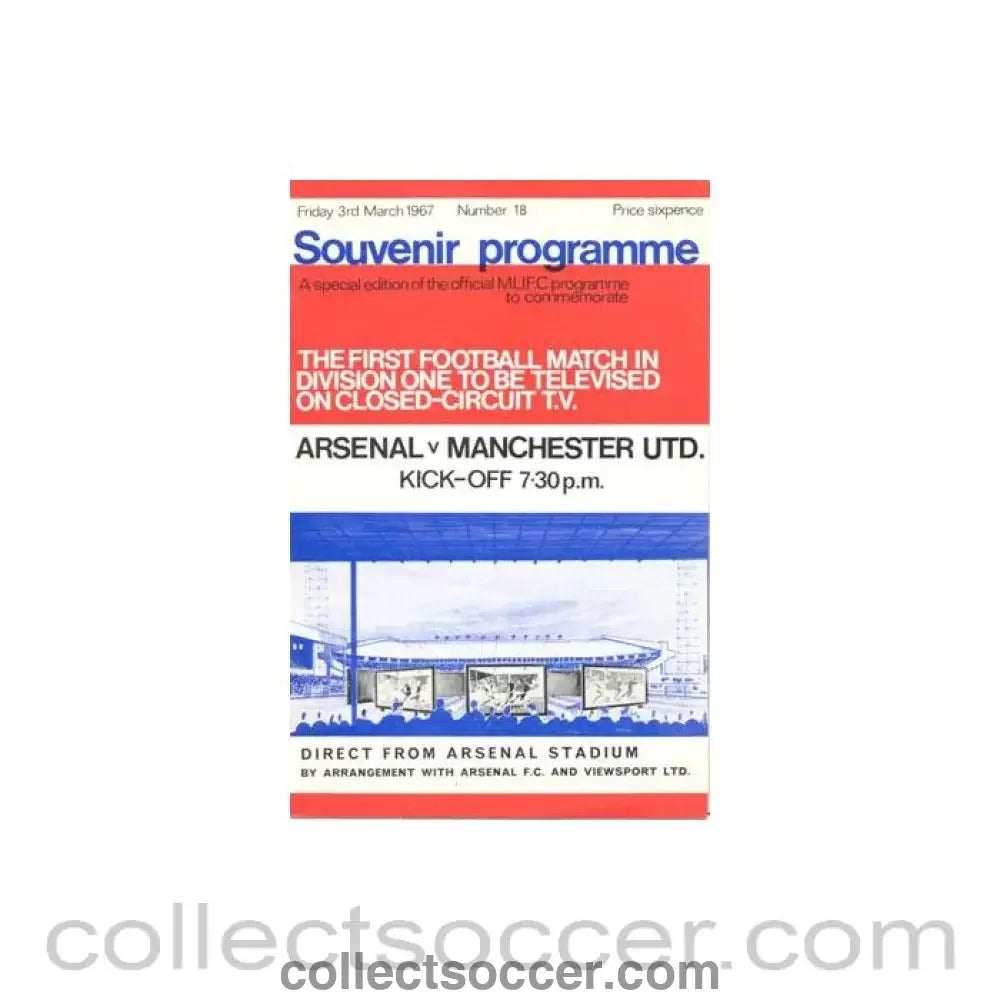 1967 - Arsenal v Manchester United official programme 03/03/1967 Football League MU special edition