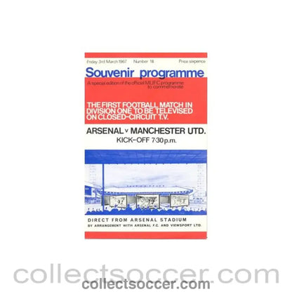 1967 - Arsenal v Manchester United official programme 03/03/1967 Football League MU special edition