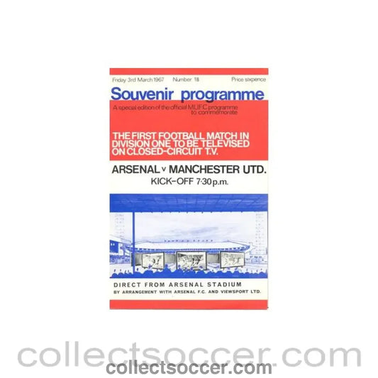 1967 - Arsenal v Manchester United official programme 03/03/1967 Football League MU special edition