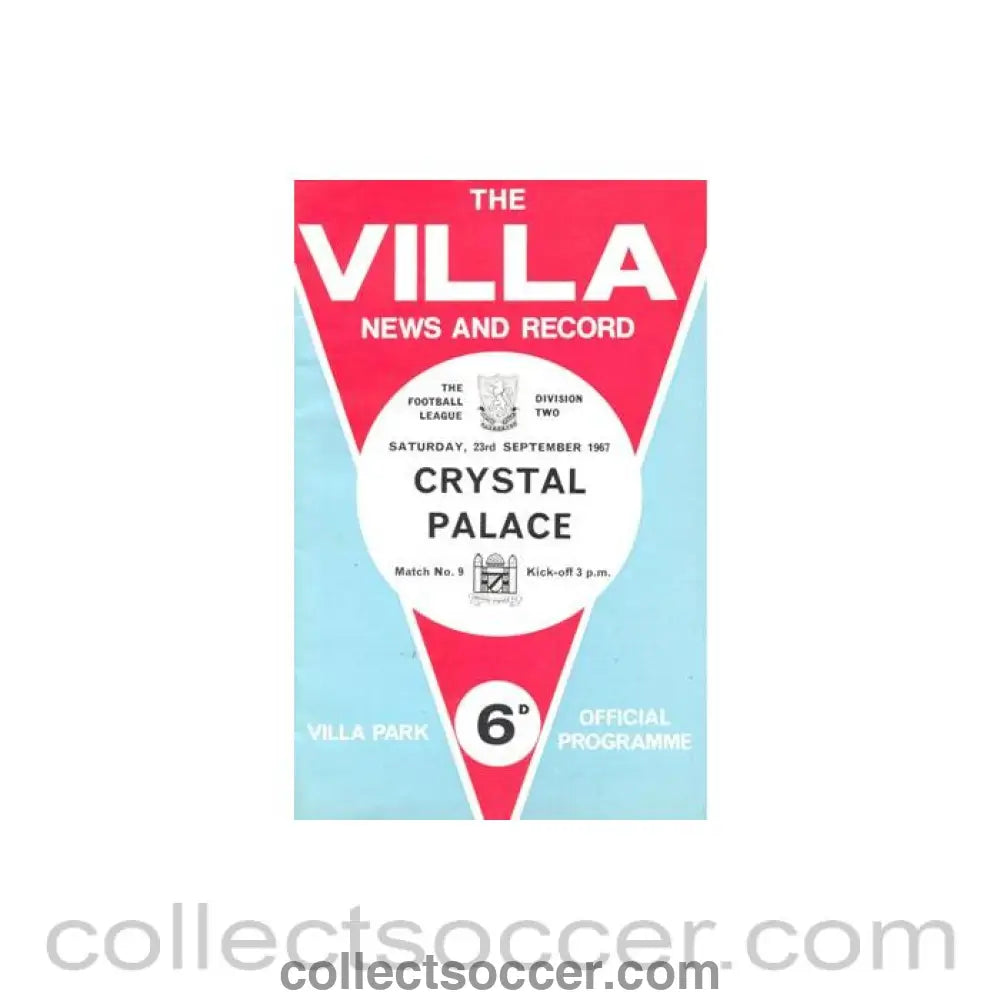 1967 - Aston Villa v Crystal Palace official programme 23/09/1967