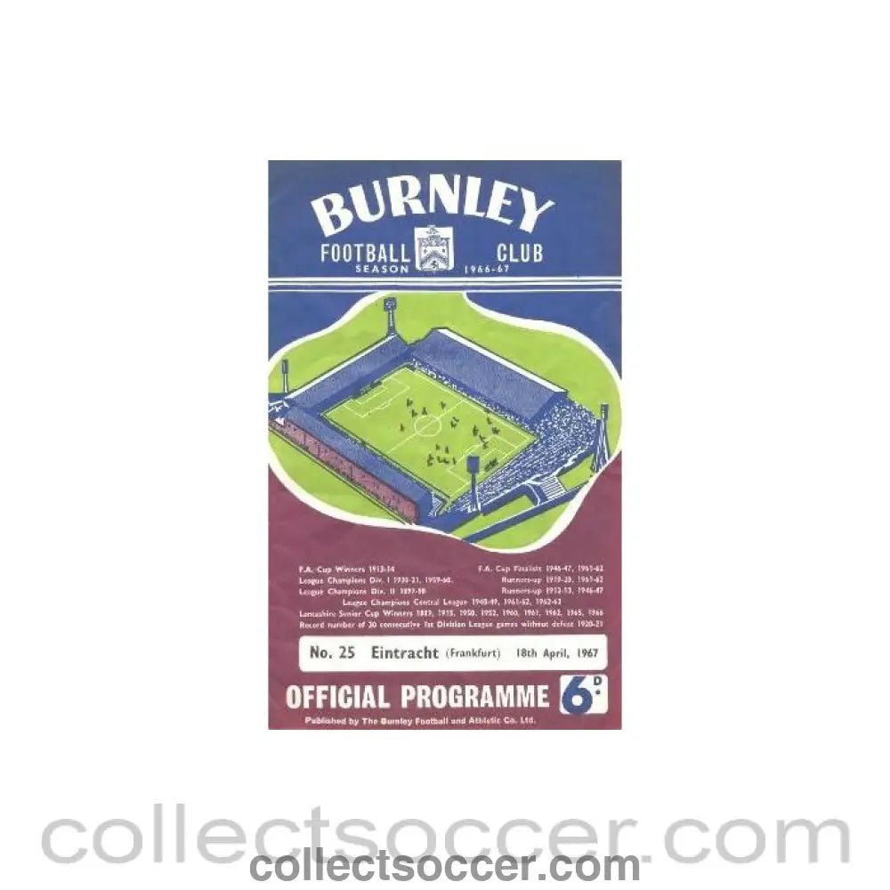 1967 - Burnley v Eintracht Frankfurt official programme 18/04/1967 - Collect Soccer