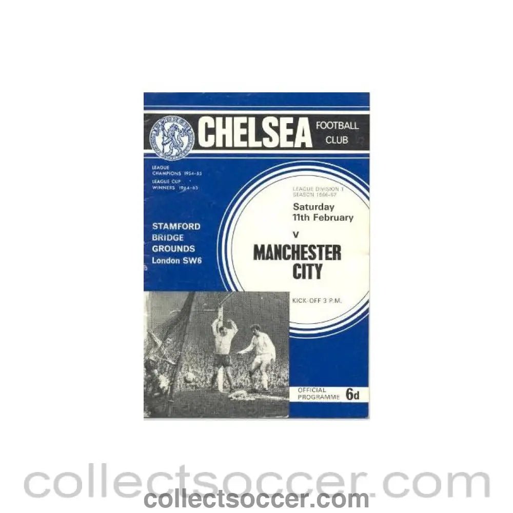 1967 - Chelsea v Manchester City official programme 11/02/1967 Football League - Collect Soccer