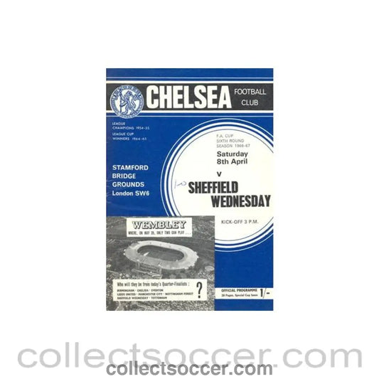 1967 - Chelsea v Sheffield Wednesday official programme 08/04/1967 F.A. Cup token missing and hence half price