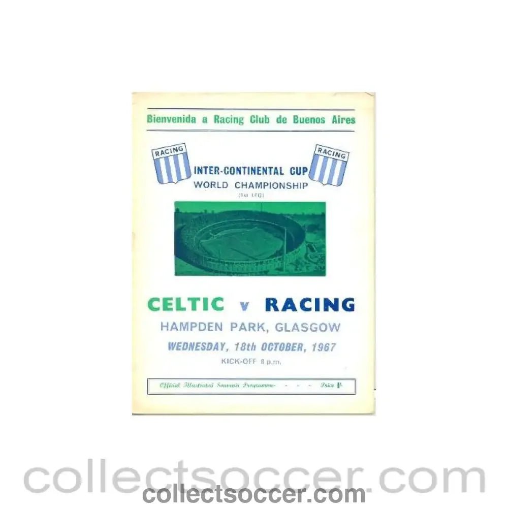 1967 Club World Championship Official Programme Celtic v Racing official programme 18/10/1967 - Collect Soccer