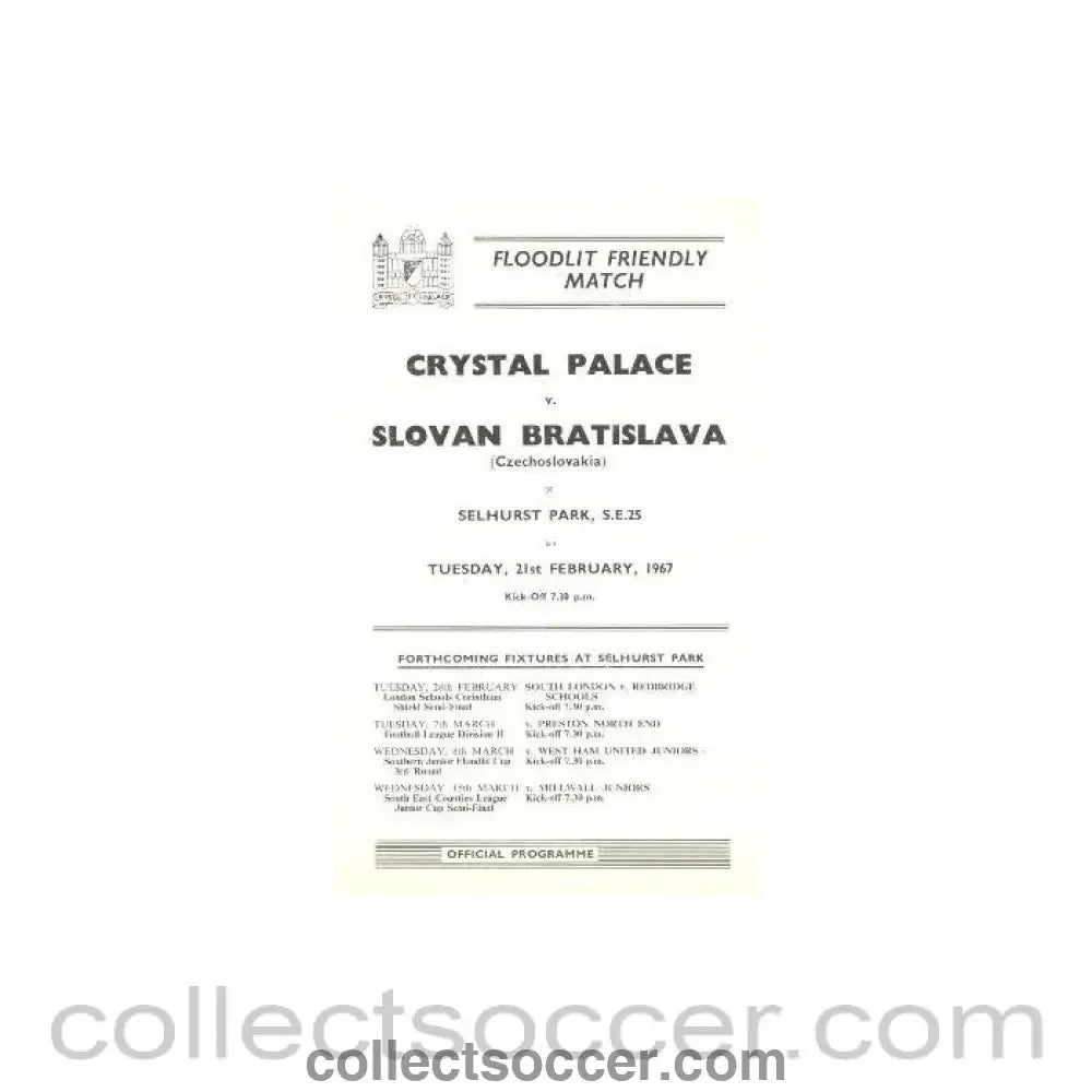 1967 - Crystal Palace v Slovan Bratislava official programme 21/02/1967 - Collect Soccer