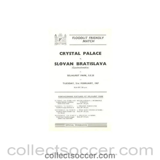 1967 - Crystal Palace v Slovan Bratislava official programme 21/02/1967 - Collect Soccer