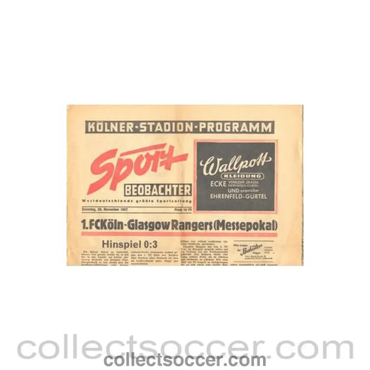 1967 - FC Koln V Glasgow Rangers programme 28/11/1967 - Collect Soccer