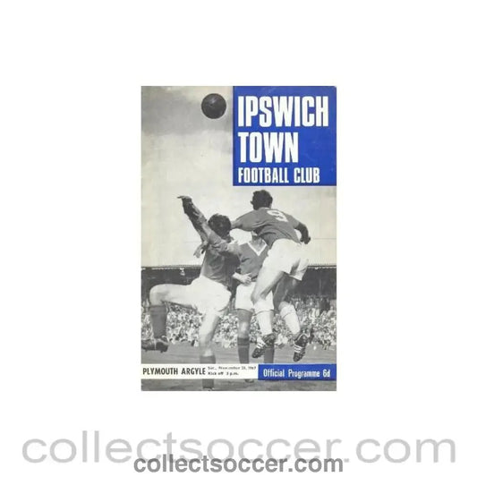 1967 - Ipswich Town v Plymouth Argyle official programme 25/11/1967 League - Collect Soccer