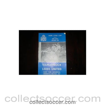 1967 - Kilmarnock v Leeds United official programme 24/05/1967 - Collect Soccer