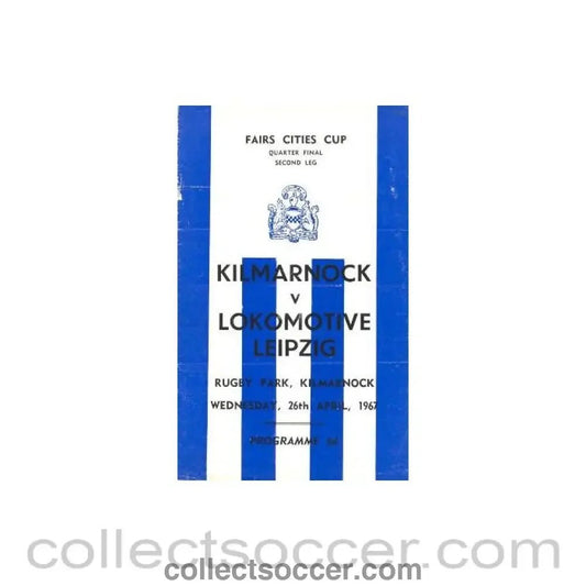 1967 - Kilmarnock v Lokomotive Leipzig official programme 26/04/1967 Fairs Cities Cup - Collect Soccer