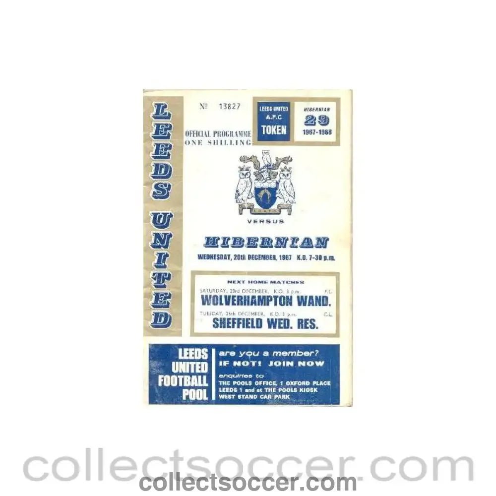 1967 - Leeds United v Hibernian official programme 20/12/1967 Inter - Cities Fairs Cup - Collect Soccer