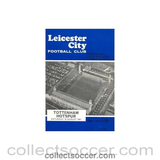 1967 - Leicester City v Tottenham Hotspur official programme 19/08/1967 Football League - Collect Soccer