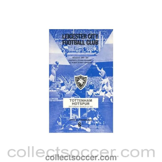 1967 - Leicester City v Tottenham Hotspur official programme 25/03/1967 Football League - Collect Soccer